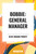 Bobbie: General Manager - 9798880902682 by Olive Higgins Prouty, 9798880902682