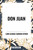 Don Juan - 9798880903979 by George Lord Gordon Byron, 9798880903979