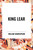 King Lear - 9798880906963 by William Shakespeare, 9798880906963
