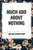 Much ADO about Nothing - 9798880908516 by William Shakespeare