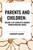 Parents and Children, of Charlotte Mason's Homeschooling Series by Charlotte Mason, 9798880909667