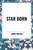 Star Born by Andre Norton, 9798880911905