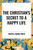Christian's Secret to a Happy Life - 9798880913916 by Hanna Smith, Whitall, SM, 9798880913916