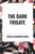 Dark Frigate by Charles Boardman Hawes, 9798880914562