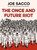 The Once and Future Riot by Joe Sacco, 9781250880260