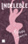 Indeleble: Novela / Indelible: A Novel (Artes 1) (Spanish Edition) by Melissa Ibarra, Ma. Alejandra Bueno, 9786073918152