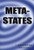 Meta-States (Mastering the Higher States of Your Mind Third Edition) by L Michael Hall, 9781890001414