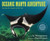Oceanic Manta Adventure (Saving the Angels of the Sea) by Sy Montgomery, Patrick Joyce, 9781328987297
