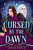 Cursed by the Dawn (Standard Edition) by Logan Karlie, 9780316601733