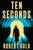 Ten Seconds by Robert Gold, 9781538773505