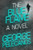 The Blue Flame by George Pelecanos, 9781538779101