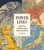 Power Lines (Maps That Shaped the Way We See the World) by Peter Keating, 9781579658779
