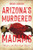 Arizona's Murdered Madams (Death in the Red-Light Districts) by Merry Gordon, 9781467171069