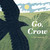 Go, Crow by Tjitske Kamphuis, 9798217024605