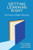 Getting Learning Right (The Promise of Higher Education) by Chris W. Gallagher, Kristi Girdharry, Kevin G. Smith, 9780262054201