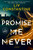 Promise Me Never (A Novel) - 9798217347728 by Liv Constantine, 9798217347728