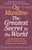 The Greatest Secret in the World (The Powerful Book that Unlocks a World of Personal Happiness and Achievement) by Og Mandino, 9798217302437