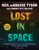 Lost in Space (5,000 Facts for Navigating the Universe) by Neil deGrasse Tyson, Lindsey Nyx Walker, 9781426224386