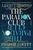 The Paradox Club (A Novel) by Charlie Lovett, 9781368117579