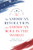 The American Revolution and America's Role in the World by Yuval Levin, Adam J. White, John Yoo, Lindsay M. Chervinsky, Eliga H. Gould, William Anthony Hay, Walter Russell Mead, Jeremy Rabkin, Gary J. Schmitt, 9780844751092