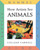 How Artists See: Animals (Mammal Fish Bird Reptile) by Colleen Carroll, 9780789204752