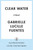 Clear Water (A Novel) by Gabrielle Lucille Fuentes, 9781250389770