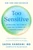 Too Sensitive (Rejection, Resilience, and the Science of Feeling Deeply) by Sasha Hamdani, MD, William Dodson, 9781250423764