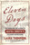 Eleven Days (The Fascinating True Account of Agatha Christie's Mysterious Disappearance) by Laura Thompson, 9781250461261