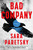 Bad Company (A Thriller) by Sara Paretsky, 9781250412195