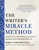 The Writer's Miracle Method (A Practical and Spiritual Guide to Writing with Freedom and Joy) by Debra Landwehr Engle, 9781250452627