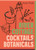 River Cottage Cocktails and Botanicals by Josie Pink, 9781526696328