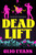 Dead Lift by Clio Evans, 9781250443427