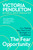 The Fear Opportunity (How Feeling Your Fear Builds Strength and Confidence) by Victoria Pendleton, 9781035069149