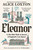 Eleanor (A 200-Mile Walk in Search of England's Lost Queen) by Alice Loxton, 9781035076956