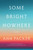 Some Bright Nowhere (A Novel) - 9780063421509 by Ann Packer, 9780063421509