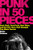 Punk in 50 Pieces (Punk Rock, Post-Punk, New Wave, and the Five Years That Changed Pop Music Forever) by Kevin Dettmar, 9780063396753