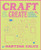 Craft & Create (A Junk Journaling Adventure) by Martina Calvi, 9781837838035