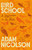 Bird School (A Beginner in the Wood) - 9781250448156 by Adam Nicolson, 9781250448156