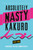 Absolutely Nasty® Kakuro Level Four by Conceptis Puzzles, 9781454970026