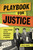 Playbook for Justice (James Lawson and the Nonviolent Movement in America) - 9798765659908 by Lesley Younge