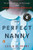 The Perfect Nanny (A Novel) by Leila Slimani, Sam Taylor, 9780143132172
