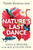 Nature's Last Dance (Tales of wonder in an age of extinction) by Natalie Kyriacou, 9781923293618