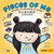 Pieces of Me (Cantonese-English Version) (A Bilingual Book in English and Cantonese with Traditional Characters and Jyutping) by Gwen Sung, Joanne Shi, 9781958833728