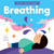 Woo Woo Baby: Breathing by Neil Clark, 9781423665410