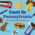Count On Pennsylvania (Baby's First Book About the Keystone State) by Nicole LaRue, 9781423668244