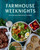 Farmhouse Weeknights (Quick and Wholesome Recipes for Dinner) by Melissa Bahen, 9781423668336