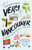 Very Vancouver (Uncovering the Soul of a West Coast City) by Christopher Cheung, 9781770418387