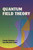 Quantum Field Theory by Jean-Bernard Zuber, Claude Itzykson, 9780486445687