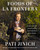 Pati Jinich Foods of La Frontera (Recipes and New Taste Frontiers from Both Sides of the Border) by Pati Jinich, 9780063375062