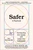 Safer (A Playbook-Turning Fear into Action and Crisis into Community) by Raj Panjabi, MD, 9780063468894